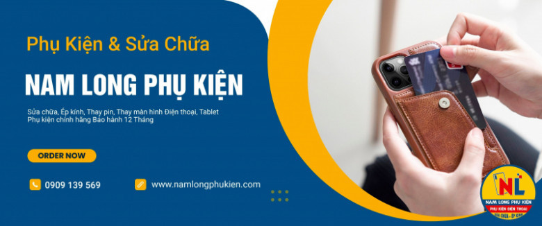 Cửa hàng sửa chữa điện thoại Nam Long Phụ Kiện - Quận 2, Hồ Chí Minh