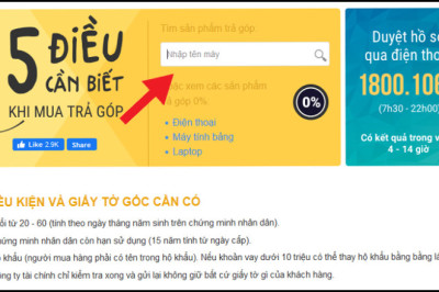 Thủ tục mua điện thoại trả góp tại Thế Giới Di Động cần những gì?
