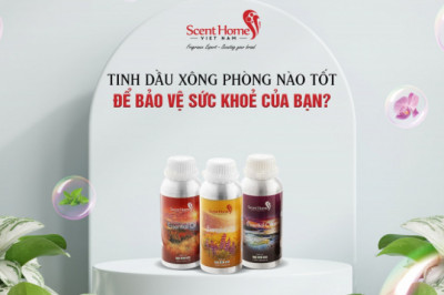 Top 5 địa chỉ mua tinh dầu tốt nhất Hà Nội